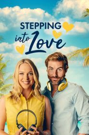 Stepping into Love (2023) WEB-DL Dual Audio {Hindi-English} 480p [290MB] | 720p [740MB] | 1080p [1.5GB]