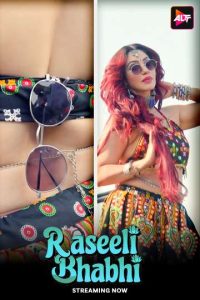  [18+] Raseeli Bhabhi (2025) S01E01-02 Hindi Alt WEB-DL H264 AAC 1080p 720p 480p Download