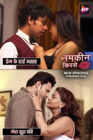  [18+] Namkeen Kisse (2025) S01E31-32 Hindi Alt WEB-DL H264 AAC 1080p 720p 480p Download