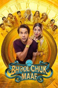 Bhool Chuk Maaf (2025) AMZN WEB-DL {Hindi DD5.1} Full Movie 480p [400MB] | 720p [1GB] | 1080p [5.9GB]