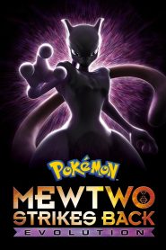 Pokémon: Mewtwo Strikes Back-Evolution (2020) Dual Audio {Hindi-English} 480p [350MB] | 720p [850MB] | 1080p [1.5GB]