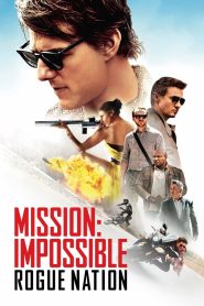 Mission: Impossible – Rogue Nation (2015) Dual Audio {Hindi-English} BluRay 480p [450MB] | 720p [900MB] | 1080p [2.7GB] | 2160p 4K [6.7GB]