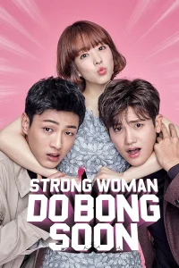 Strong Girl Bong-soon (Season 2) Episode 01 Added: Dual Audio {Hindi-Korean} AMZN Series 720p | 1080p WEB-DL