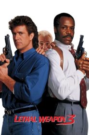 Lethal Weapon 3 (1992) English ESub Full Movie WEB-DL 480p [450MB] | 720p [950MB] | 1080p [1.6GB]