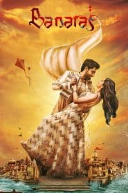 Banaras (2022) Zee5 Dual Audio [Hindi ORG. 5.1 + Kannada] WeB-DL 480p [500MB] | 720p [1.3GB] | 1080p [2.6GB]