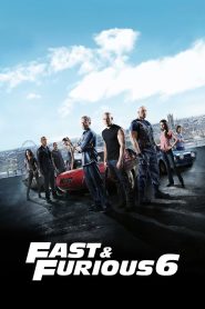 Fast & Furious 6 (2013) Blu-ray Dual Audio {Hindi-English} 480p [470MB] | 720p [1GB] | 1080p [2.7GB] | 2160p [4K]