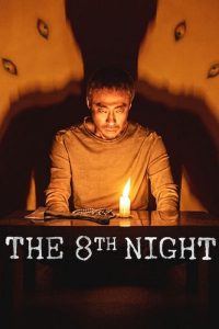 The 8th Night (2021) Dual Audio {Hindi-English} Netflix WEB-DL 480p [400MB] | 720p [1GB] | 1080p [2.7GB]