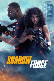 Shadow Force (2025) TS English 1080p, 720p, 480p AVC AAC 2.0