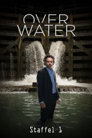 Over Water (Season 1) Hindi Dubbed Complete [Amazon Prime] WEB Series 480p | 720p WEB-DL