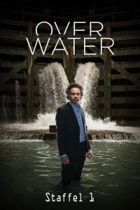 Over Water (Season 1) Hindi Dubbed Complete [Amazon Prime] WEB Series 480p | 720p WEB-DL