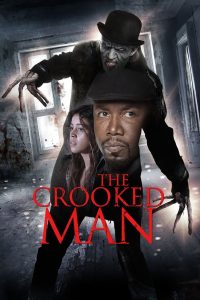 The Crooked Man (2016) WEB-DL Dual Audio {Hindi-English} 480p [315MB] | 720p [850MB] | 1080p [1.8GB]