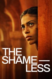 The Shameless (2024) Hindi WEB-DL H264 AAC 1080p 720p 480p ESub