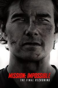 Mission: Impossible – The Final Reckoning (2025) HDTS [Hindi] 480p, 720p & 1080p Full Movie Download | GDRive | ESub | 