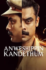 Anweshippin Kandethum (2024) NF WEB-DL ORG. Dual Audio [Hindi – Malayalam] UnCut Full-Movie 480p [450MB] | 720p [1.2GB] | 1080p [2.8GB]