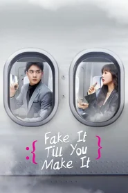 Fake It Till You Make It (Season 1) Dual Audio {Hindi-Chinese} Series 480p 720p & 1080p WEB-DL