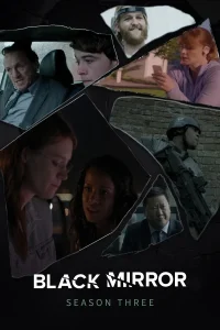 Black Mirror (Season 3) Dual Audio (Hindi-English) Netflix Original 480p | 720p | 1080p WEB-DL