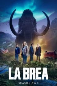 La Brea – Season 2 (2025) NBC Series Dual Audio {Hindi-English} 480p | 720p & 1080p WEB-DL