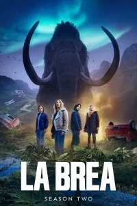 La Brea – Season 2 (2025) NBC Series Dual Audio {Hindi-English} 480p | 720p & 1080p WEB-DL