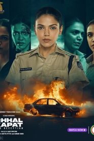 Chhal Kapat – The Deception (2025) Hindi Season 1 Complete ZEE5 WEB Series 480p | 720p | 1080p WEB-DL