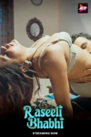 [18+] Raseeli Bhabhi (2025) S01E03-04 Hindi Alt WEB-DL H264 AAC 1080p 720p 480p Download