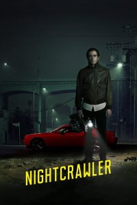 Nightcrawler (2014) {English with Subtitles} Full Movie WEB-DL 480p [350MB] | 720p [950MB] | 1080p [2.5GB]