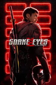Snake Eyes: G.I. Joe Origins (2021) Dual Audio {Hindi-English} WEB-DL 480p [350MB] | 720p [1.1GB] | 1080p [2.5GB]