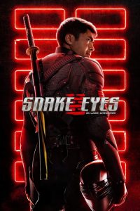 Snake Eyes: G.I. Joe Origins (2021) Dual Audio {Hindi-English} WEB-DL 480p [350MB] | 720p [1.1GB] | 1080p [2.5GB]